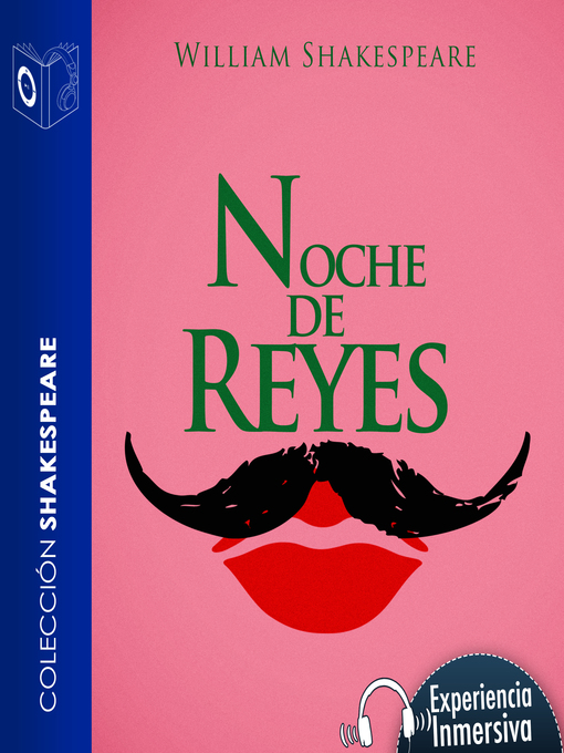 Title details for Noche de reyes o Como gustéis--Dramatizado by William Shakespeare - Available